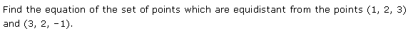 NCERT Solutions for 11th Class Maths: Chapter 12-Introduction to three Dimensional Geometry Ex. 12.2 Que. 4