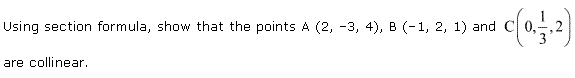 NCERT Solutions for 11th Class Maths: Chapter 12-Introduction to three Dimensional Geometry Ex. 12.3 Que. 4