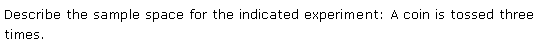 NCERT Solutions for 11th Class Maths: Chapter 16-Probability Ex. 16.1 Que. 1