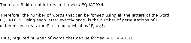 NCERT Solutions for 11th Class Maths: Chapter 7-Permutation and Combinations Ex. 7.3 Que. 8
