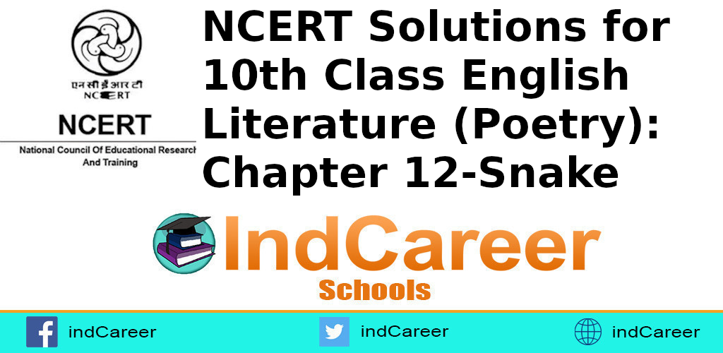 NCERT Solutions For Class 10, English Chapter 12 - IndCareer Schools