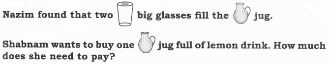 NCERT Solutions for Maths: Chapter 7-Jugs and Mugs
Que. 4