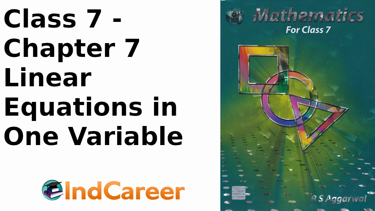 RS Aggarwal Solutions For Class 7, Maths Chapter 7 - IndCareer Schools