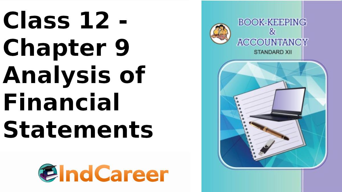 Maharashtra Board Solutions Class 12-Book Keeping & Accountancy: Chapter 9- Analysis of Financial Statements