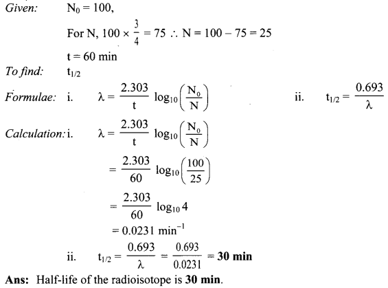 Maharashtra Board Solutions Class 11-Chemistry: Chapter 13- Nuclear Chemistry and Radioactivity 4.H