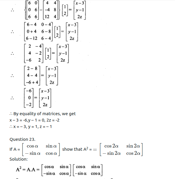 Maharashtra Board Solutions Class 11-Arts & Science Maths (Part 1): Chapter 4- Determinants and Matrices Ex 4.6