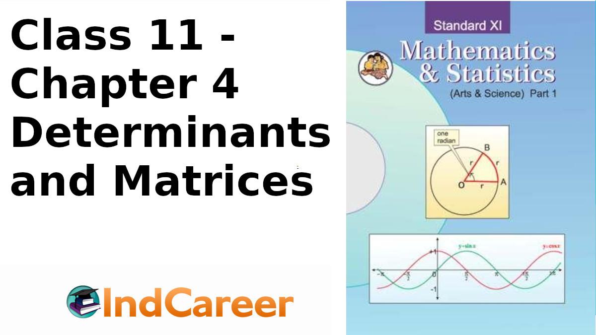 Maharashtra Board Solutions Class 11-Arts & Science Maths (Part 1): Chapter 4- Determinants and Matrices