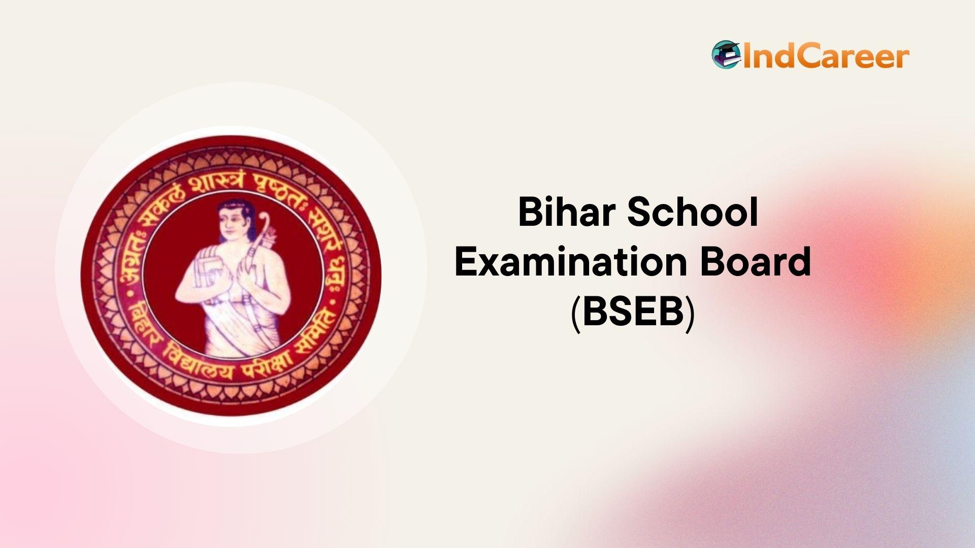 Bseb Updates, Bihar School Examination Board - Indcareer Schools