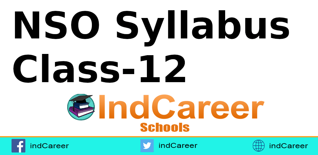 NSO Syllabus Class-12 - IndCareer Schools