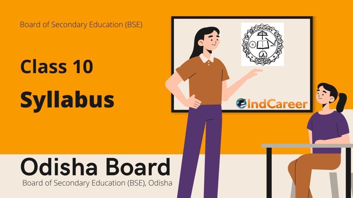 Bse Odisha Class 10 Syllabus Indcareer Schools