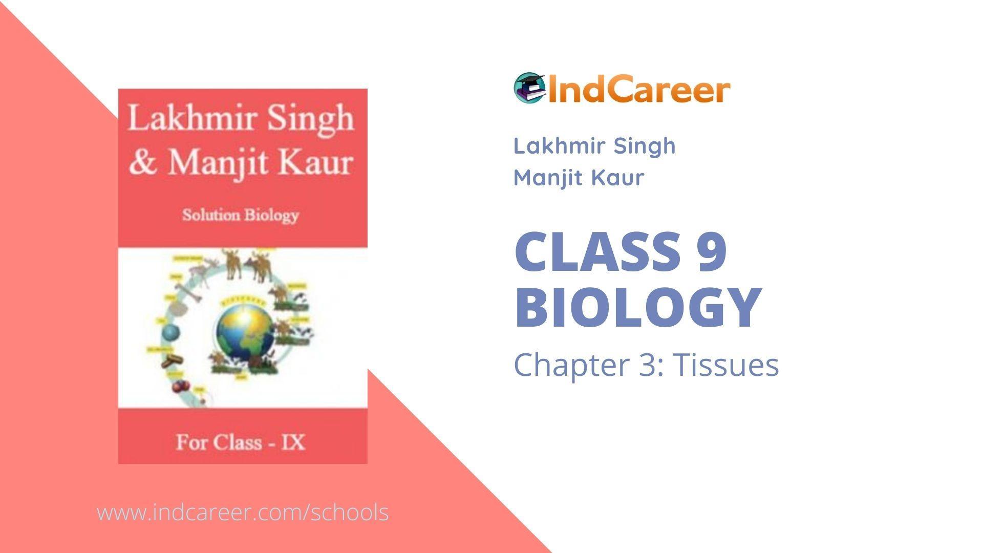 Lakhmir Singh Solutions For Class 9 Biology Ch 3 Indcareer Schools