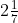 https://latex.codecogs.com/gif.latex?2%5Ctfrac%7B1%7D%7B7%7D