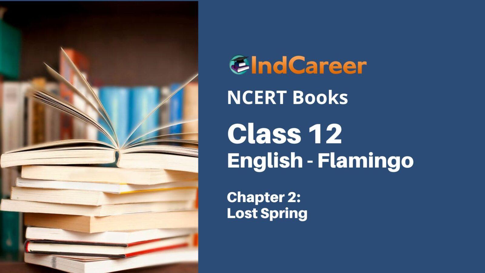 NCERT Book For Class 12 English Chapter 2 Lost Spring