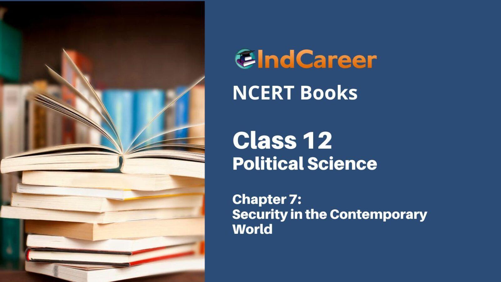 NCERT Book For Class 12 Political Science Chapter 7 Security