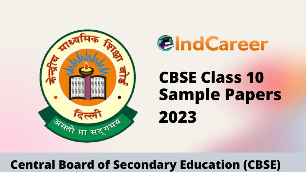 CBSE Class 10 Sample Paper 2023