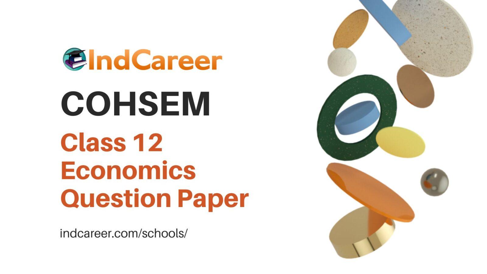 cohsem-class-12-question-paper-for-economics-indcareer-schools