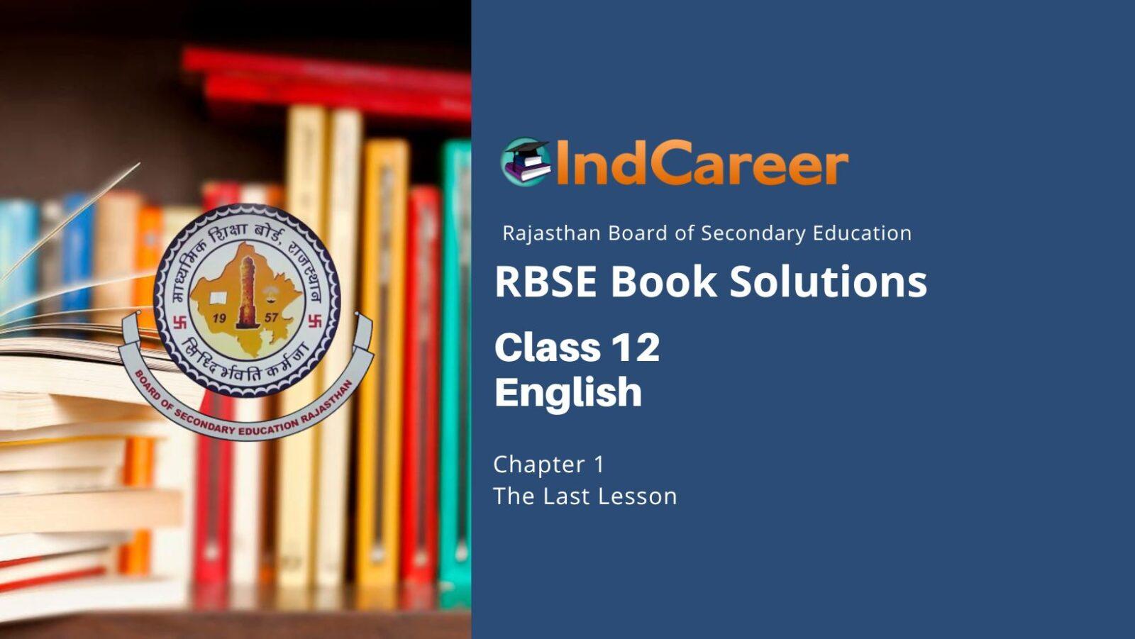 Rbse Solution For Class English Chapter The Last Lesson