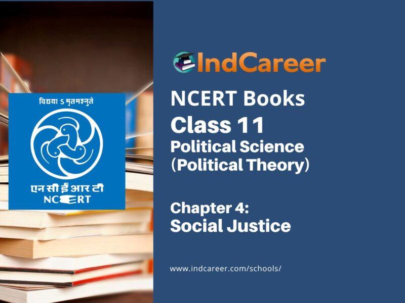 NCERT Book for Class 11 Political Science (Political Theory) Chapter 4 Social Justice