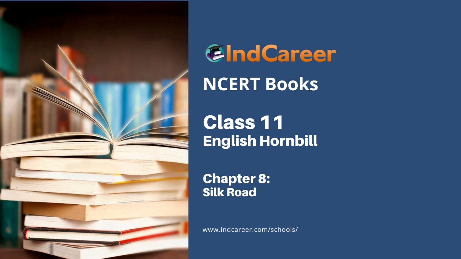 ncert-book-for-class-11-english-chapter-8-silk-road