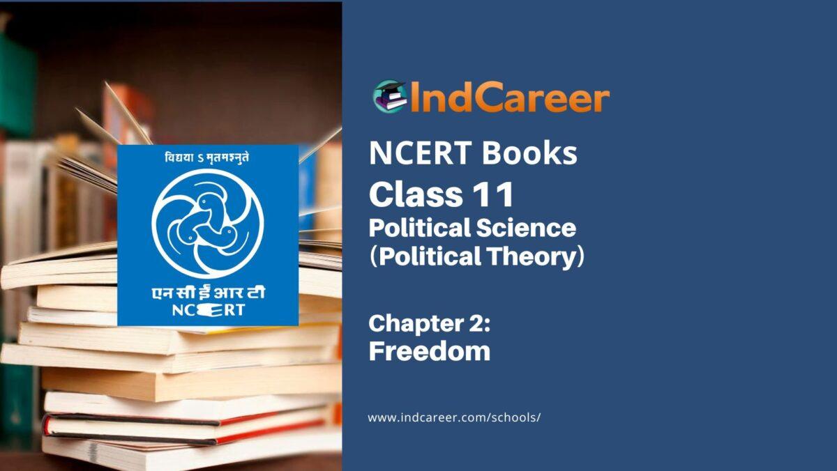 NCERT Book for Class 11 Political Science (Political Theory) Chapter 2 Freedom