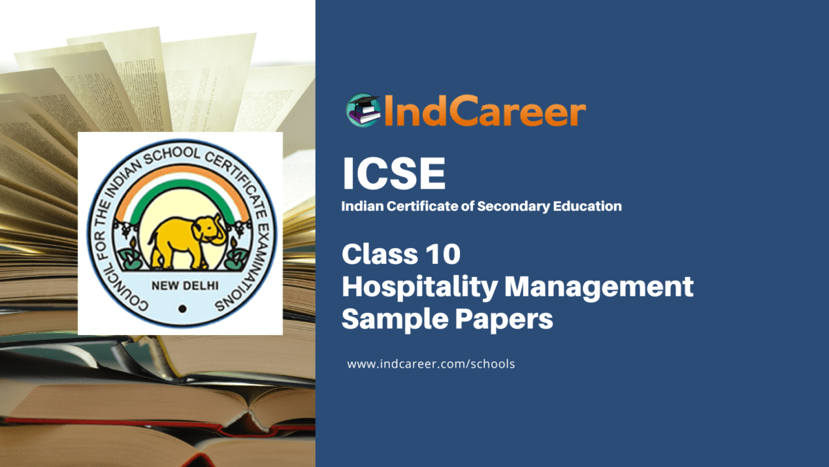 ICSE Class 10 Hospitality Management Sample Paper