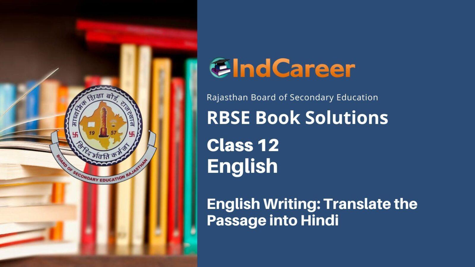 rbse-solution-for-class12-english-writing-translate-the-passage-into