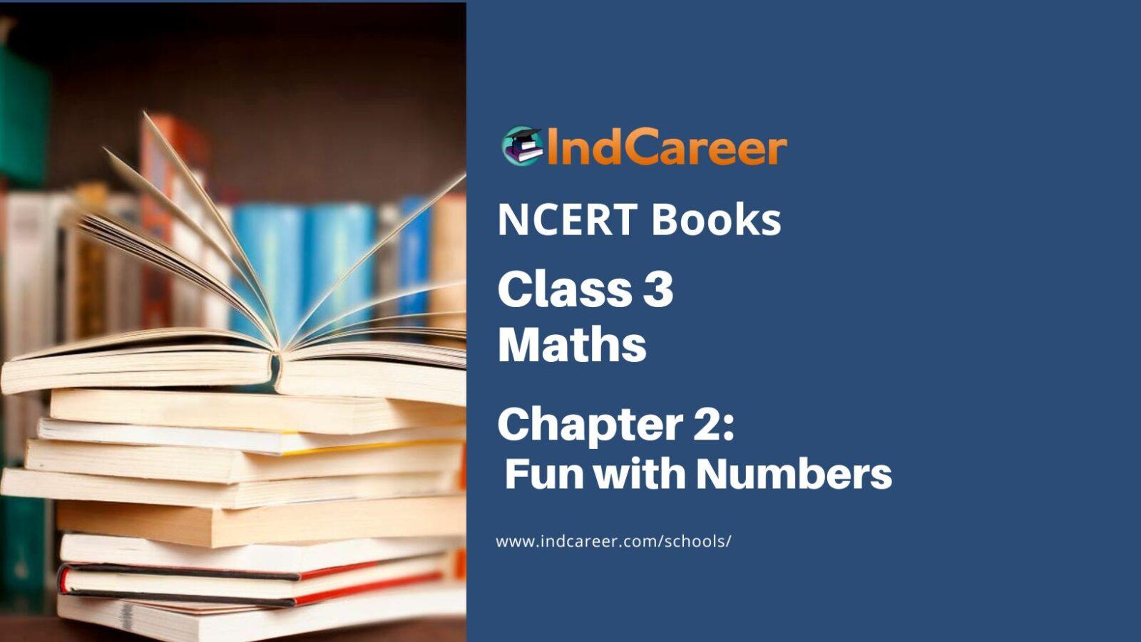 ncert-book-for-class-3-maths-chapter-2-fun-with-numbers-indcareer-schools