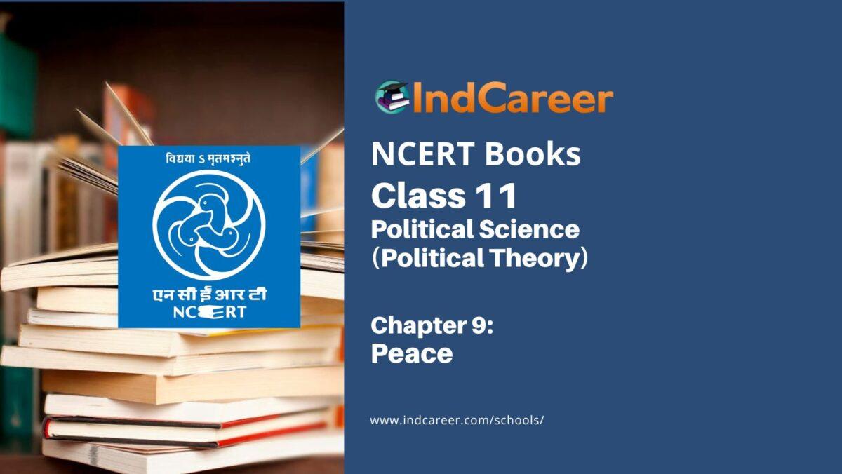 NCERT Book for Class 11 Political Science (Political Theory) Chapter 9 Peace