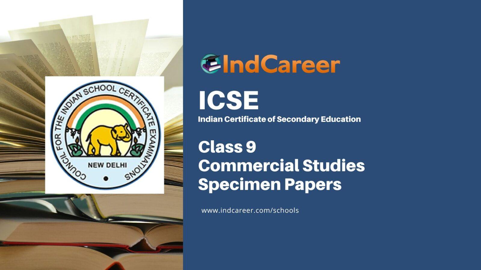 icse-class-9-commercial-studies-sample-paper-indcareer-schools