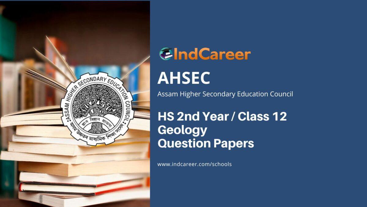 AHSEC Class 12 Geology Question Papers
