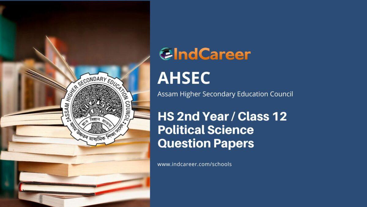 AHSEC Class 12 Political Science Question Papers