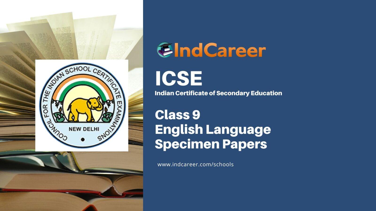 icse-class-9-english-language-sample-paper-indcareer-schools