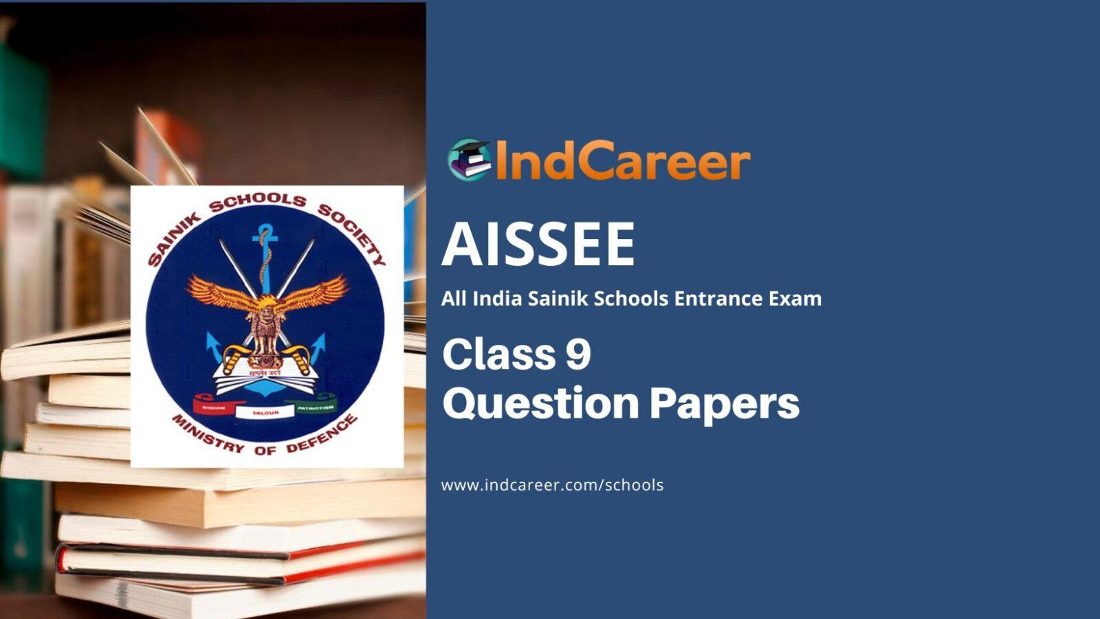 AISSEE Class 9 Question Papers IndCareer Schools