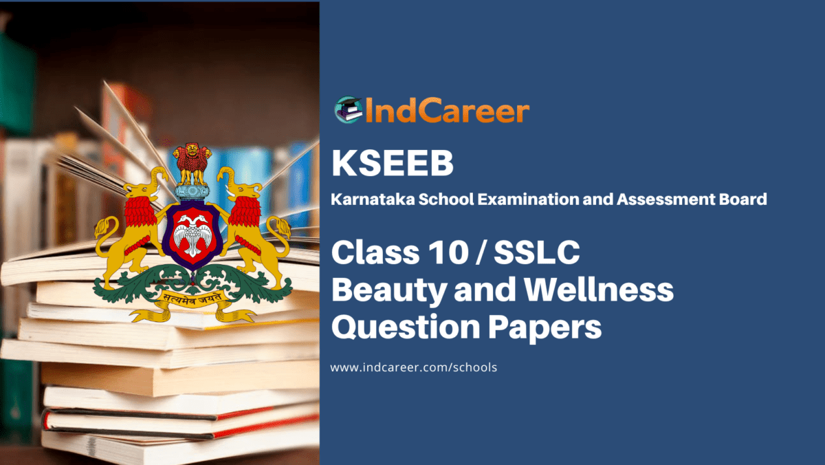 Karnataka SSLC Beauty and Wellness Question Papers