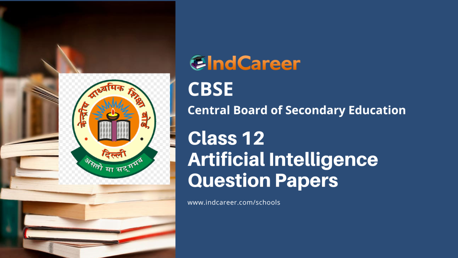 CBSE Class 12 Artificial Intelligence Question Papers (2022 - 2024 ...