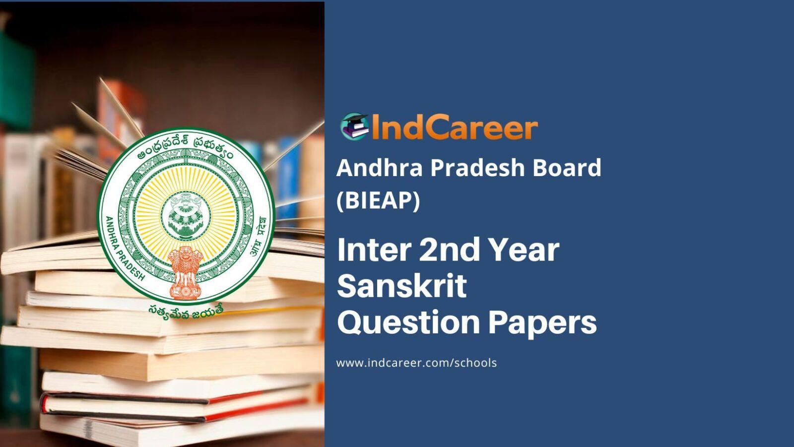 AP Inter 2nd Year Sanskrit Question Papers - IndCareer Schools