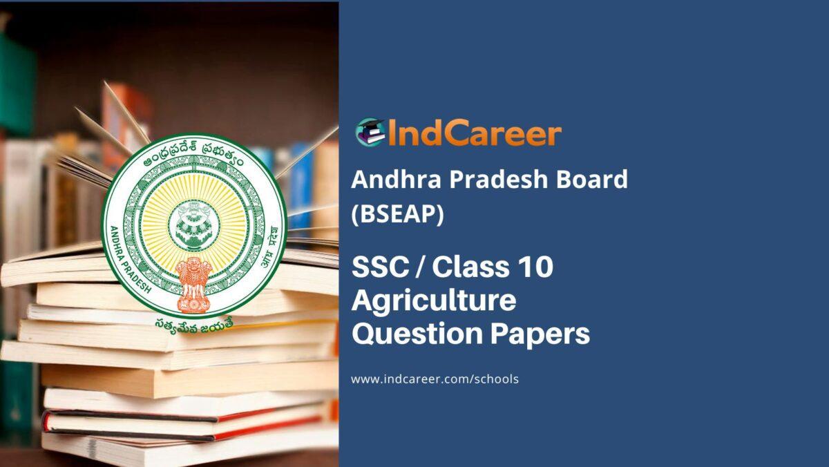 AP Class 10 Agriculture Question Papers