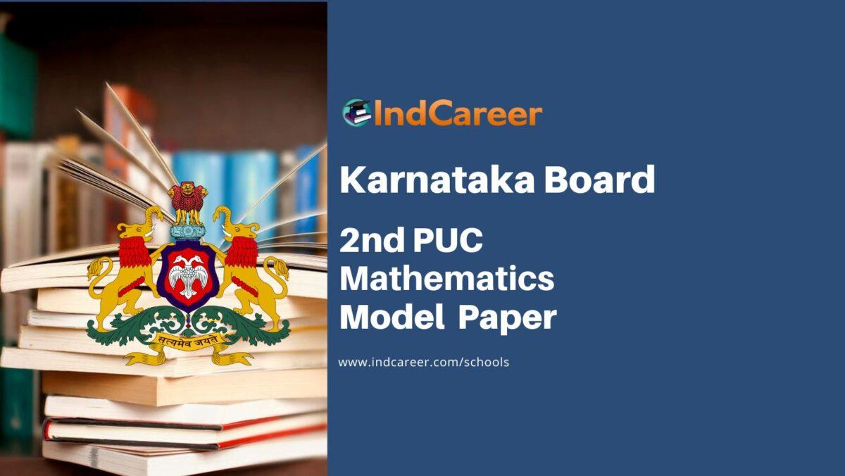 Karnataka 2nd PUC Mathematics Model Question Paper