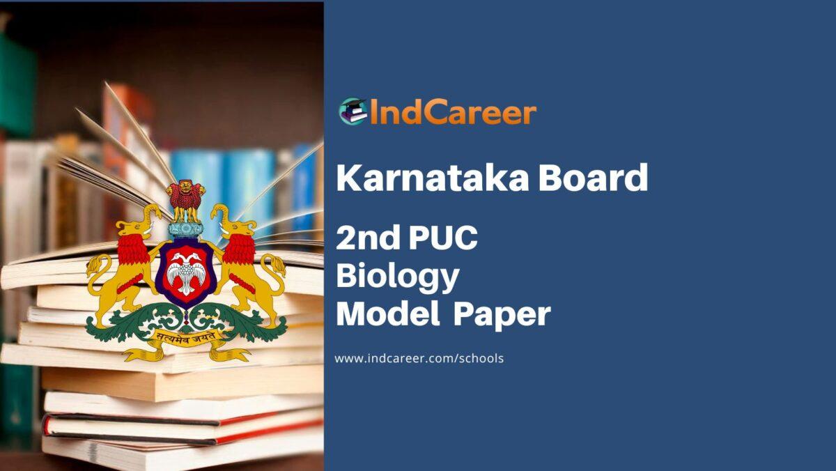 Karnataka 2nd PUC Biology Model Question Paper