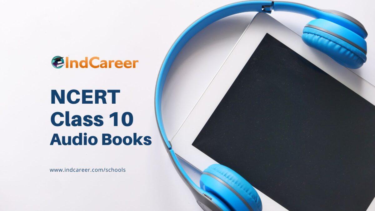 NCERT Audio Books Class 10