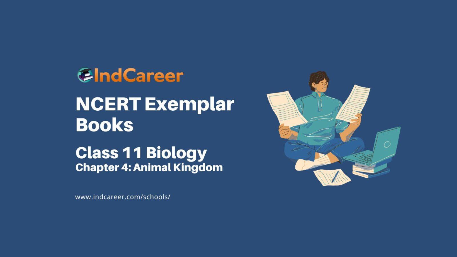 ncert-exemplar-book-for-class-11-biology-chapter-4-animal-kingdom