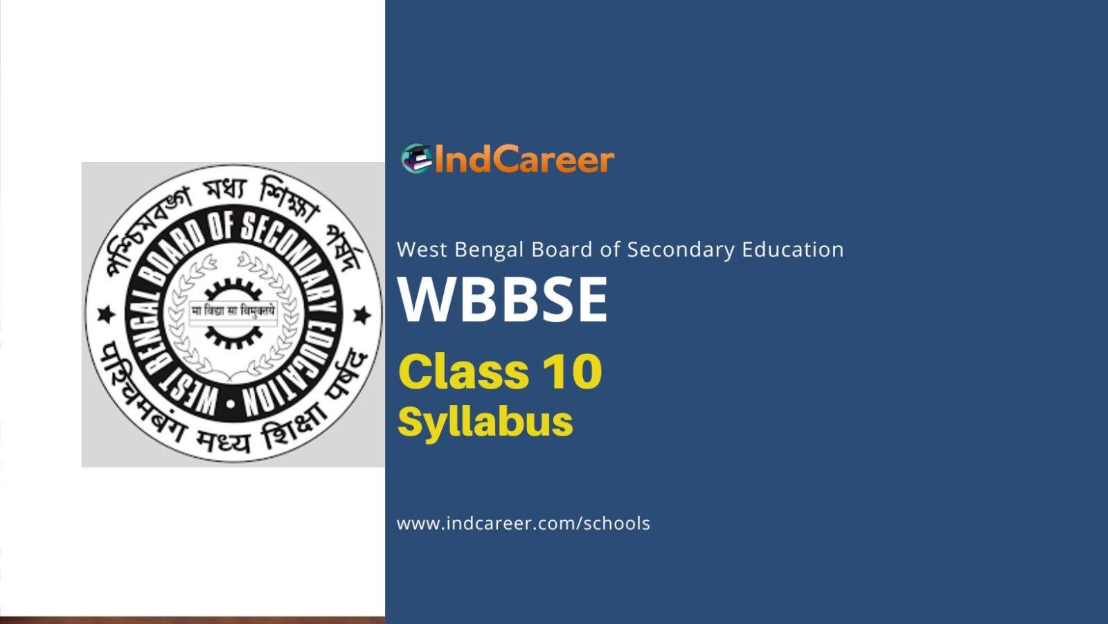 West Bengal Board Madhyamik Syllabus: WBBSE Class 10 Syllabus ...