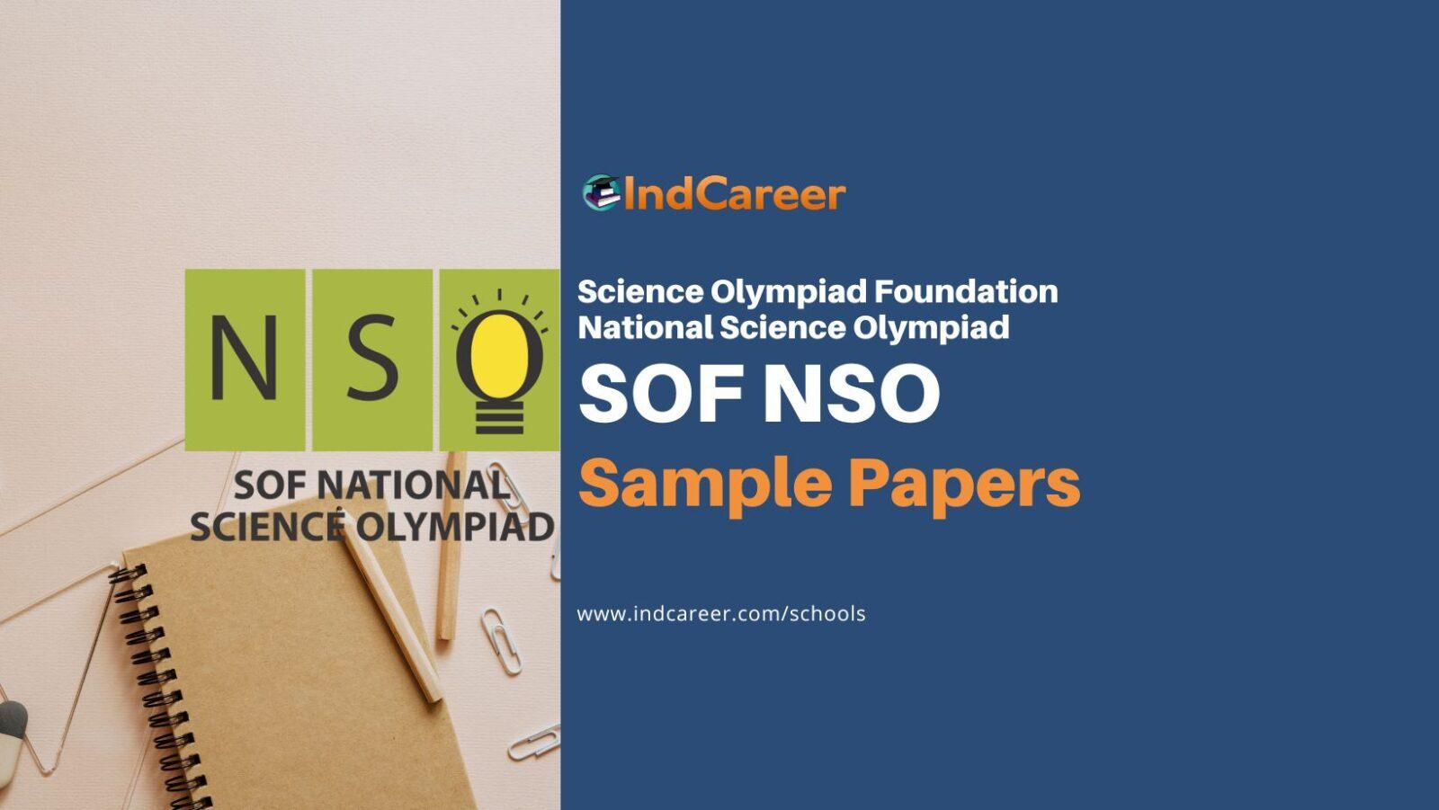 SOF NSO Sample Papers: Download PDFs - IndCareer Schools