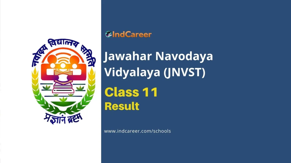 JNV Class 11th Result - IndCareer Schools