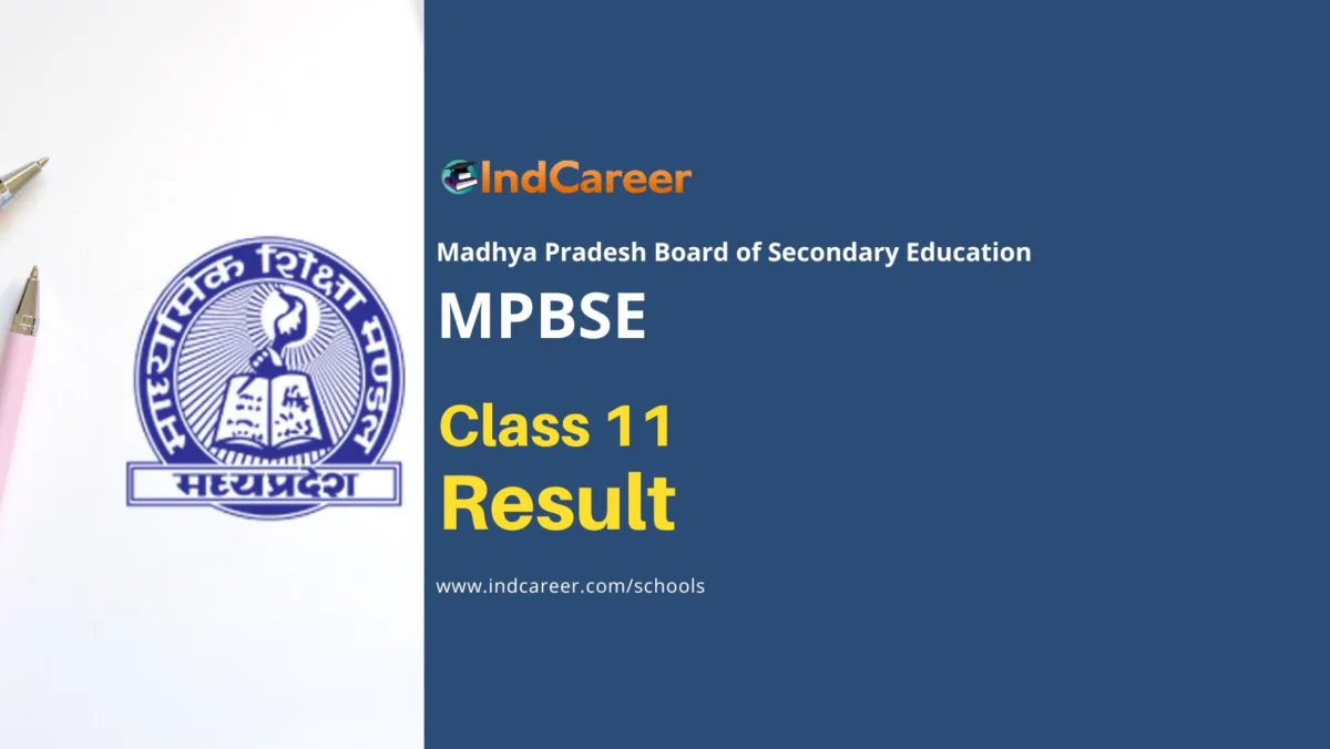MP Board 11th Result: Check MPBSE Class 11 Results