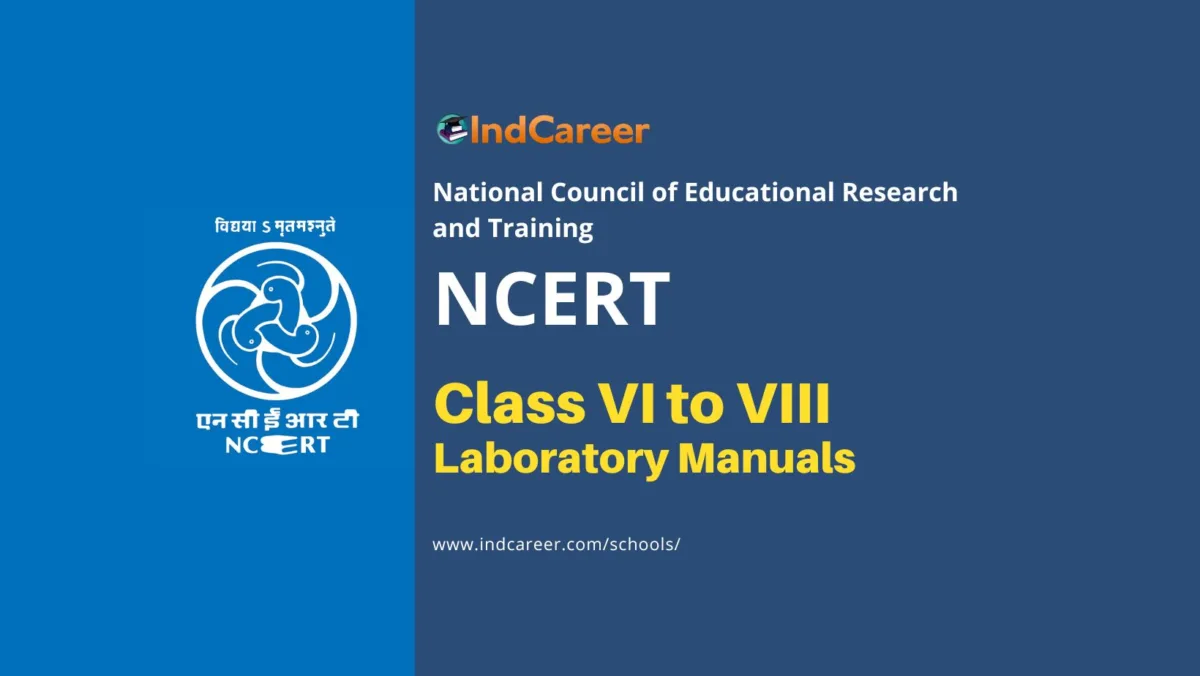 NCERT Laboratory Manuals For Class VI To VIII - IndCareer Schools