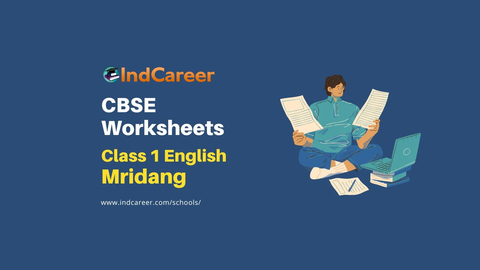 NCERT Class 1 English Mridang Worksheets - IndCareer Schools