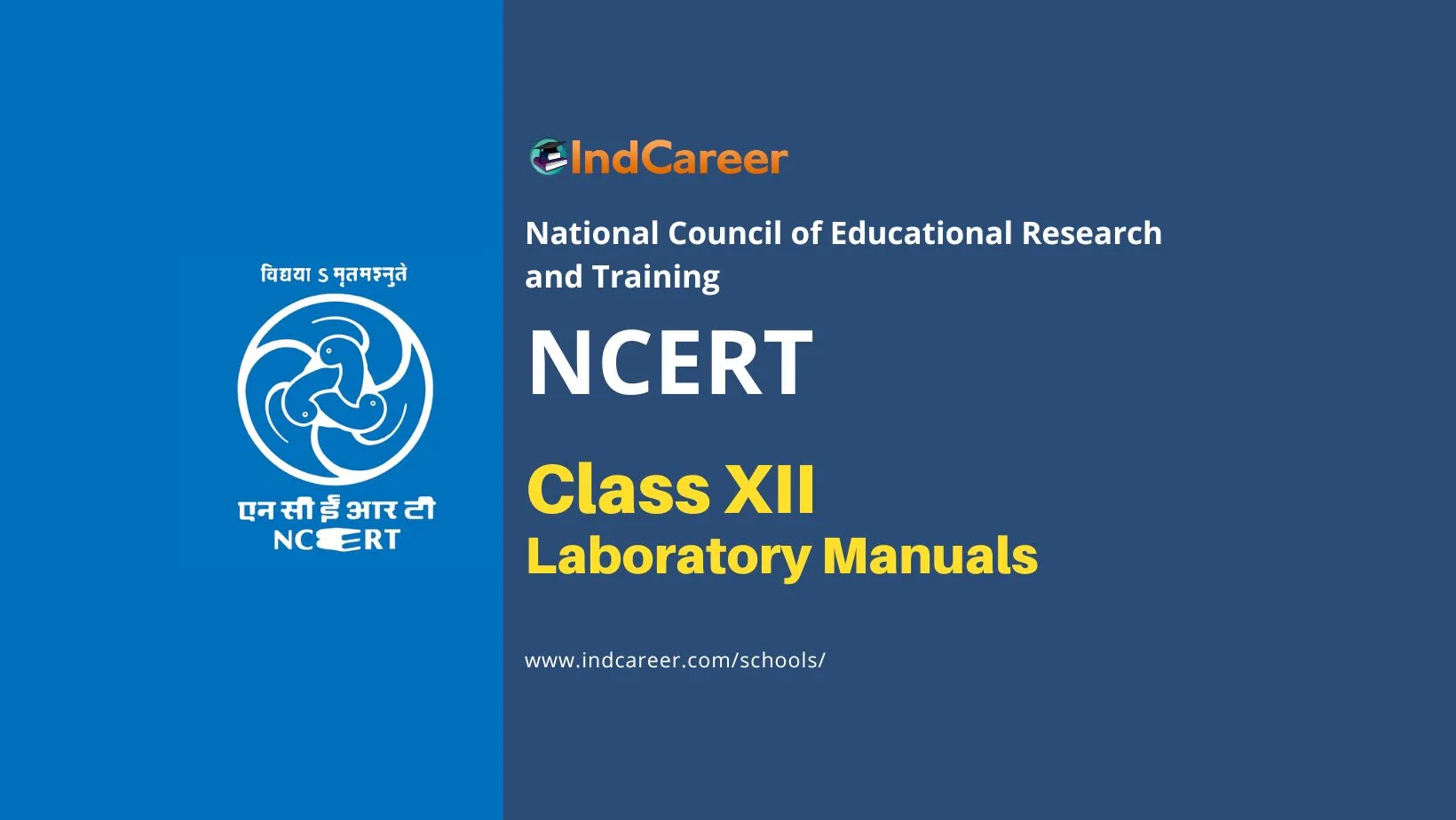 NCERT Laboratory Manuals for Class XII IndCareer Schools