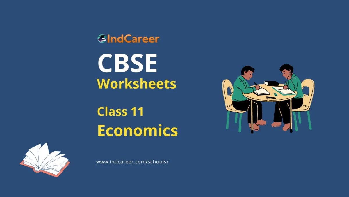 CBSE Worksheets for Class 11 Economics